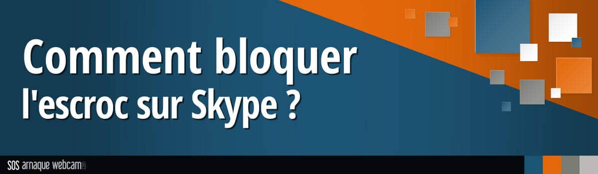 Sécuriser Skype suite à un chantage